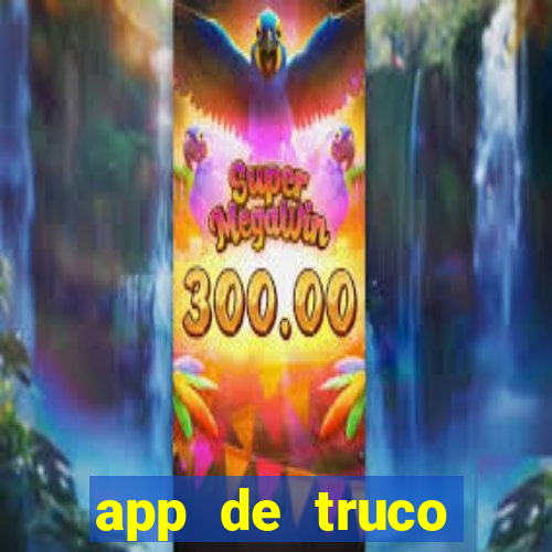 app de truco valendo dinheiro